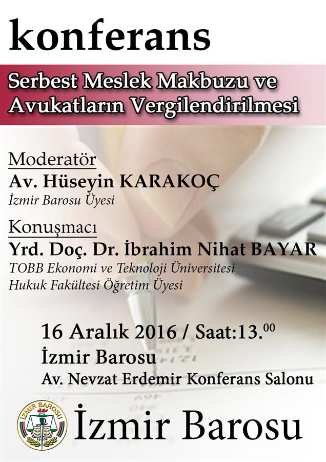 konferans-serbest-meslek-makbuzu-ve-avukatlarin-vergilendirilmesi20161212143811464