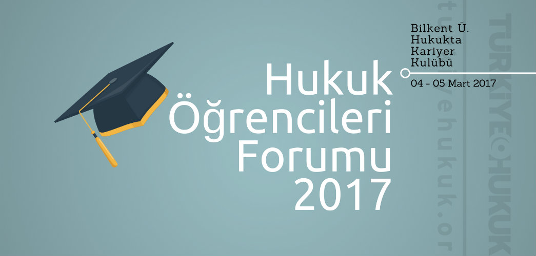 Hukuk Öğrencileri Forumu 2017
