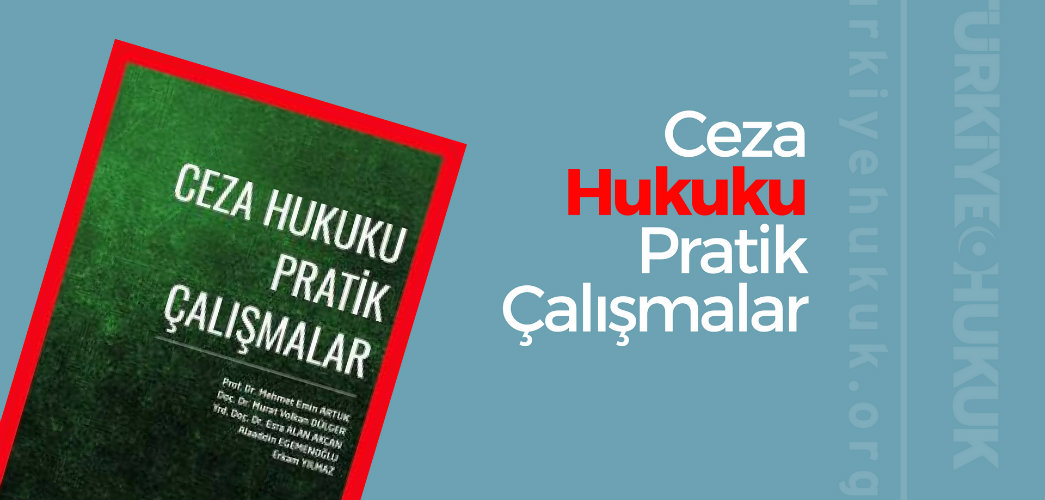 Ceza Hukuku Pratik Çalışmalar – Seçkin Yayıncılık