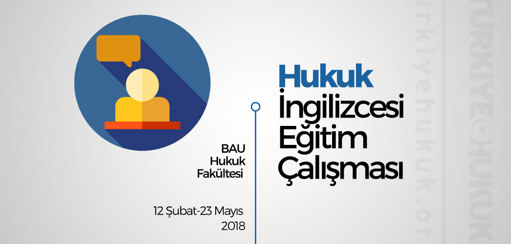 Hukuk Ingilizcesi Egitim Calismasi
