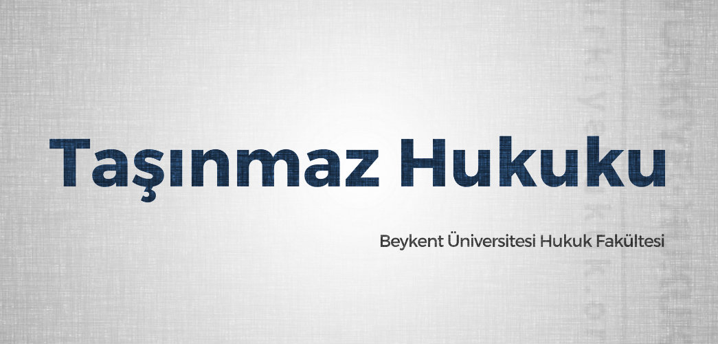 Tasinmaz Hukuku