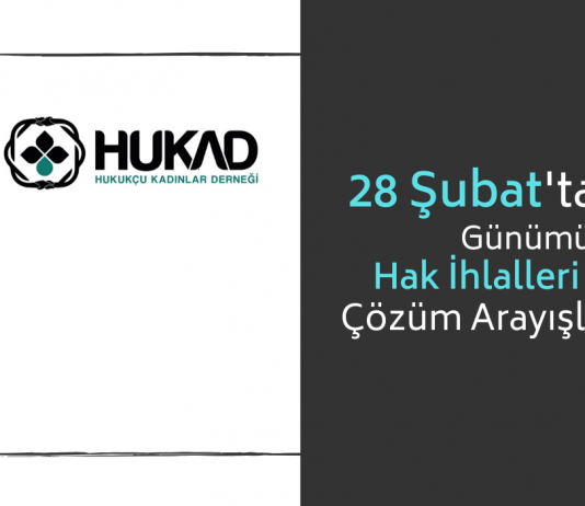 28 Şubat’tan Günümüze Hak İhlalleri ve Çözüm Arayışları Paneli