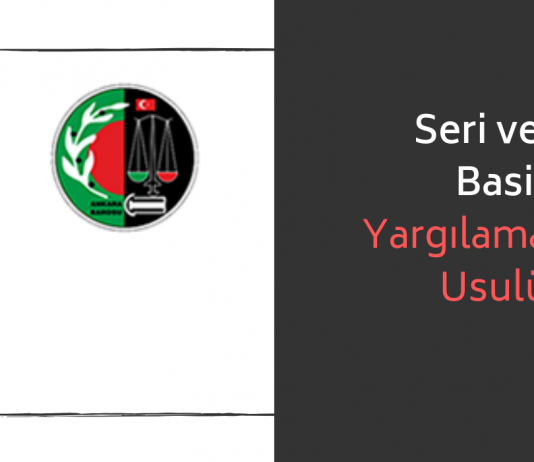 Panel: Ceza Muhakemesi Kanununda Seri ve Basit Yargılama Usulü