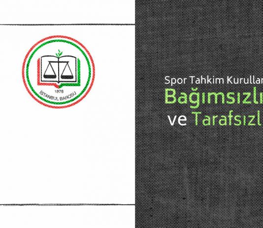 AİHM Kararları Işığında Spor Tahkim Kurullarının Bağımsızlığı ve Tarafsızlığı Paneli