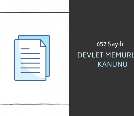 657 Sayılı Devlet Memurları Kanunu