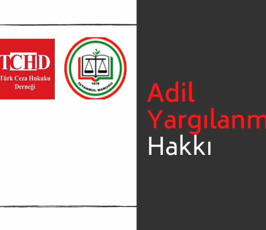 Adil Yargılanma Hakkı