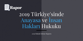 2019 Türkiye’sinde Anayasa ve İnsan Hakları Hukuku