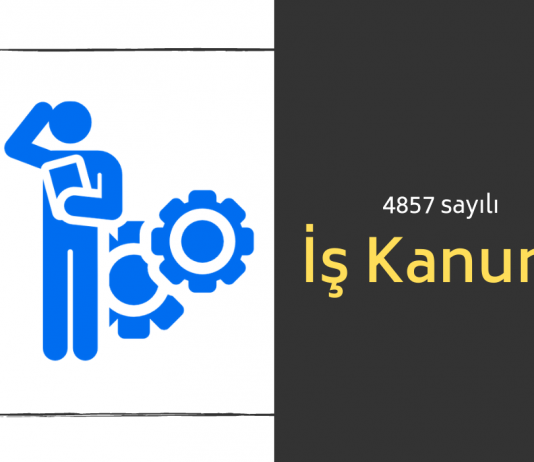 4857 Sayılı İş Kanunu