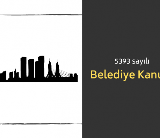 5393 sayılı Belediye Kanunu