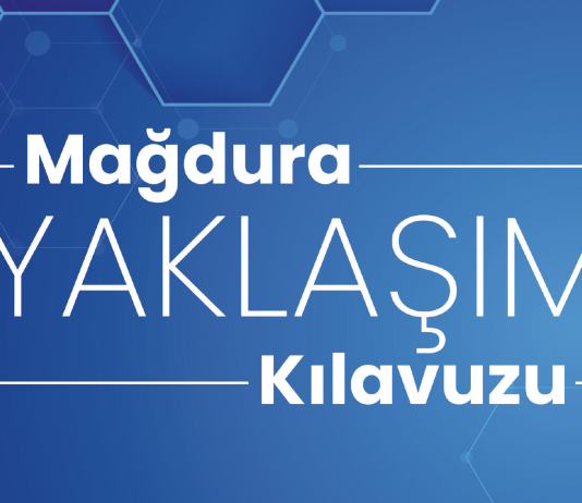 Mağdura Yaklaşım Kılavuzu