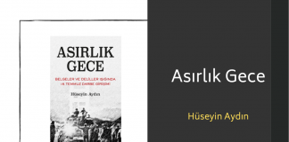 Asırlık Gece – Hüseyin Aydın