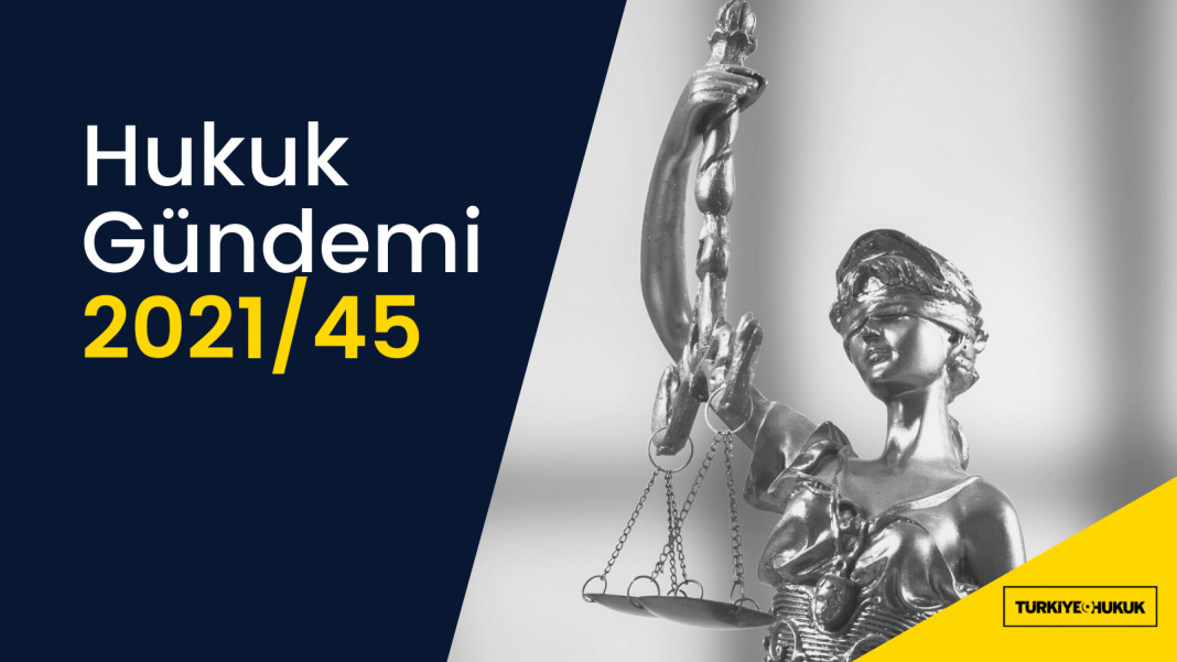hukuk gundemi 202145