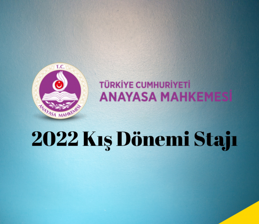 Anayasa Mahkemesi 2022 Kış Dönemi Staj Şartları