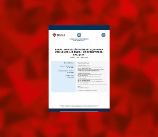 Bursa Uludağ Üniversitesi’nden Yenilenebilir Enerji Hukuku Çalıştayı